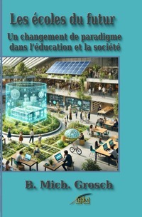 Les écoles du futur