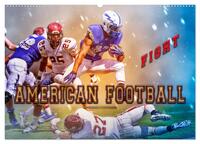 American Football - Fight (Wandkalender 2025 DIN A2 quer), CALVENDO Monatskalender
