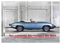 Vorderes Coverbild Der schönste Sportwagen der Welt (Wandkalender 2025 DIN A2 quer), CALVENDO Monatskalender