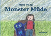 Monster Müde
