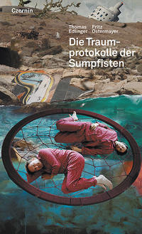 Vorderes Coverbild Die Traumprotokolle der Sumpfisten
