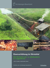 Eisenverhüttung im Dürsteltal