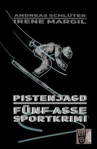 Die fünf Asse - Pistenjagd