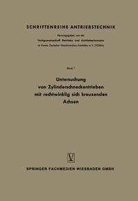 Vorderes Coverbild Untersuchung von Zylinderschneckentrieben mit rechtwinklig sich kreuzenden Achsen