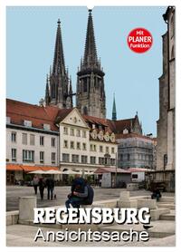 Regensburg - Ansichtssache (Wandkalender 2026 DIN A2 hoch), CALVENDO Monatskalender