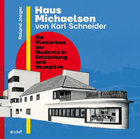 Haus Michaelsen von Karl Schneider