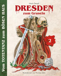 Dresden zum Gruseln