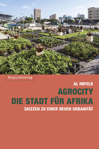 Vorderes Coverbild AgroCity – die Stadt für Afrika