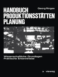 Vorderes Coverbild Handbuch Produktionsstättenplanung