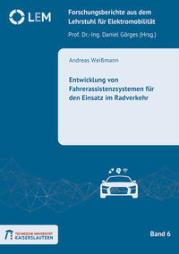 Vorderes Coverbild Entwicklung von Fahrerassistenzsystemen für den Einsatz im Radverkehr