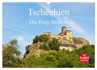 Tschechien - Die Burg Strekov (Wandkalender 2025 DIN A3 quer), CALVENDO Monatskalender