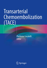 Transarterial Chemoembolization (TACE)