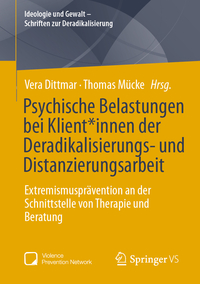 Psychische Belastungen bei Klient*innen der Deradikalisierungs- und Distanzierungsarbeit
