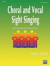 Choral and Vocal Sight Singing and Keyboard Harmony