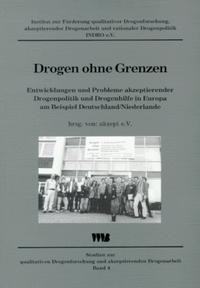 Drogen ohne Grenzen?