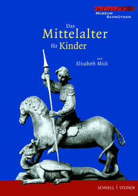 Das Mittelalter für Kinder