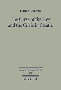 The Curse of the Law and the Crisis in Galatia