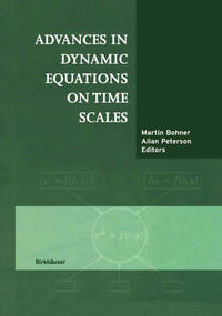 Vorderes Coverbild Advances in Dynamic Equations on Time Scales