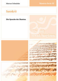 Mantra-Serie III ~ Sanskrit