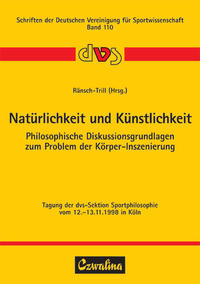 Natürlichkeit und Künstlichkeit