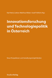 Vorderes Coverbild Innovationsforschung und Technologiepolitik in Österreich