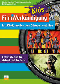 Film und Verkündigung KIDS
