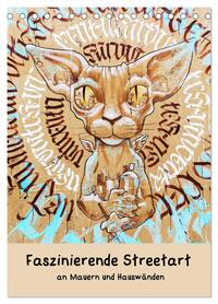 Faszinierende Streetart an Mauern und Hauswänden (Tischkalender 2026 DIN A5 hoch), CALVENDO Monatskalender