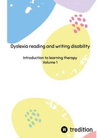 Vorderes Coverbild Dyslexia reading and writing disability