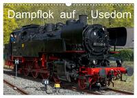 Dampflok auf Usedom (Wandkalender 2025 DIN A3 quer), CALVENDO Monatskalender