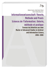 Informationswissenschaft: Theorie, Methode und Praxis