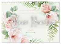 Flower Romance - Romantischer Blütenzauber (Wandkalender 2026 DIN A4 quer), CALVENDO Monatskalender