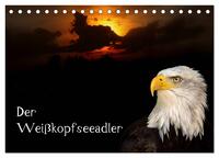 Vorderes Coverbild Der Weißkopfseeadler (Tischkalender 2025 DIN A5 quer), CALVENDO Monatskalender