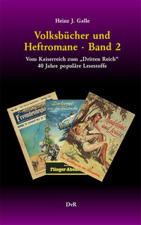 Volksbücher und Heftromane : Band 2