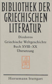 Griechische Weltgeschichte. GESAMTAUSGABE / Griechische Weltgeschichte / Griechische Weltgeschichte. GESAMTAUSGABE / Griechische Weltgeschichte / Griechische Weltgeschichte. GESAMTAUSGABE / Griechische Weltgeschichte / Griechische Weltgeschichte. GESAMTAUSGABE / Griechische Weltgeschichte. Buch XVIII - XX