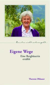 Eigene Wege
