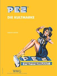 PEZ Die Kultmarke