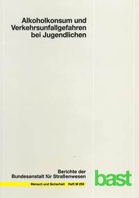 Alkoholkonsum und Verkehrsunfallgefahren bei Jugendlichen