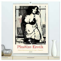 PlusSize Erotik (hochwertiger Premium Wandkalender 2026 DIN A2 hoch), Kunstdruck in Hochglanz