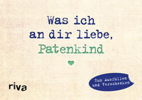 Vorderes Coverbild Was ich an dir liebe, Patenkind – Miniversion