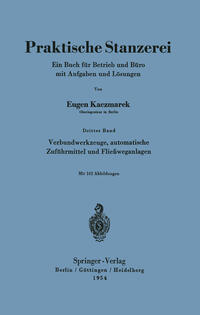 Verbundwerkzeuge, automatische Zuführmittel und Fließweganlagen