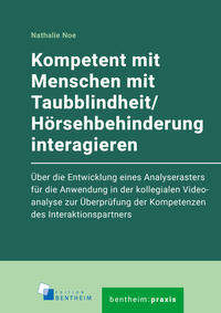 Kompetent mit Menschen mit Taubblindheit/Hörsehbehinderung interagieren