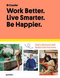 Vorderes Coverbild Work Better. Live Smarter. Be Happier.
