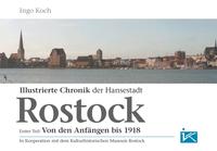 Illustrierte Chronik der Hansestadt Rostock