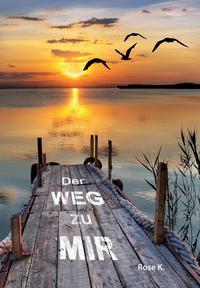 Der Weg zu mir