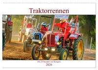 Traktorrennen - die 24 Stunden von Reingers (Wandkalender 2026 DIN A2 quer), CALVENDO Monatskalender