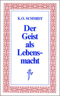 Der Geist als Lebensmacht
