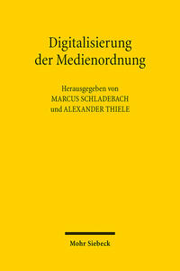 Digitalisierung der Medienordnung