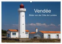Vendée - Bilder von der Côte de Lumière (Wandkalender 2026 DIN A2 quer), CALVENDO Monatskalender