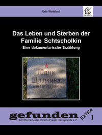Das Leben und Sterben der Familie Schtscholkin