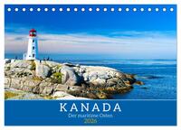 KANADA - Der maritime Osten (Tischkalender 2026 DIN A5 quer), CALVENDO Monatskalender